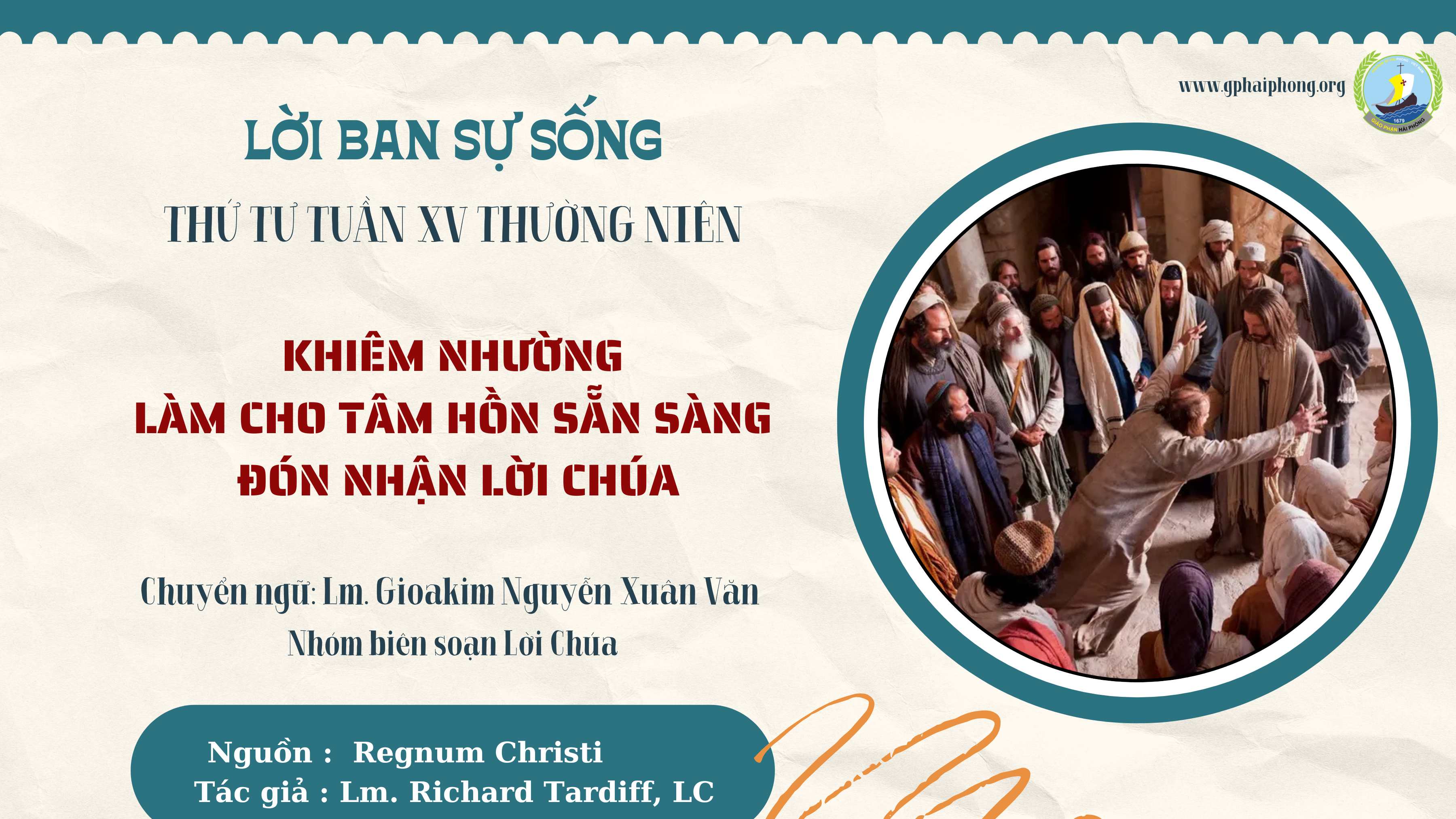 Lời ban Sự sống: Khiêm nhường làm cho tâm hồn sẵn sàng đón nhận Lời Chúa_Thứ Tư Tuần XV Mùa Thường niên